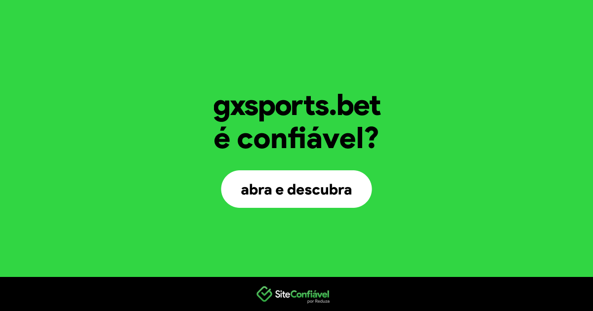 O site gxsports.bet é confiável?