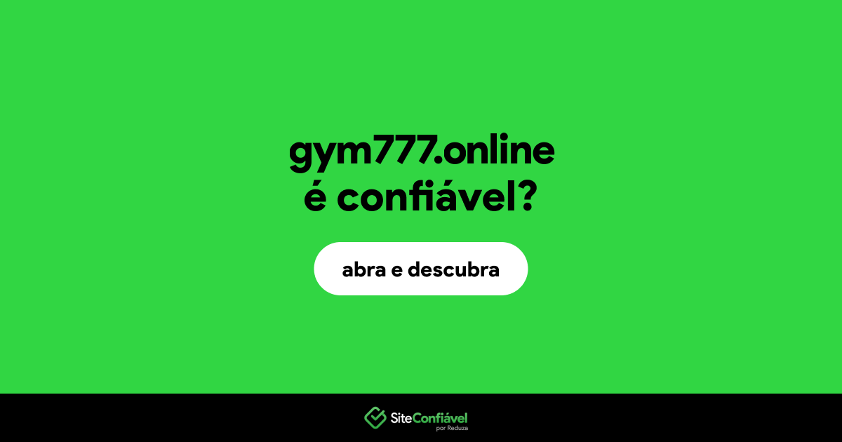 O site gym777.online é confiável?