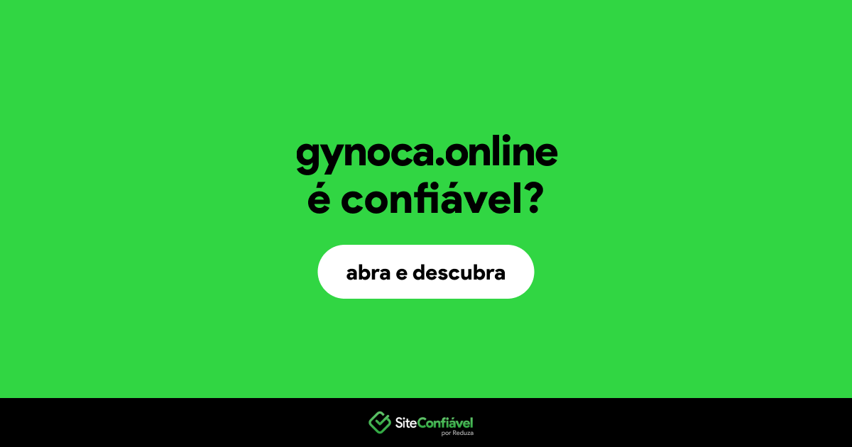 O site gynoca.online é confiável?