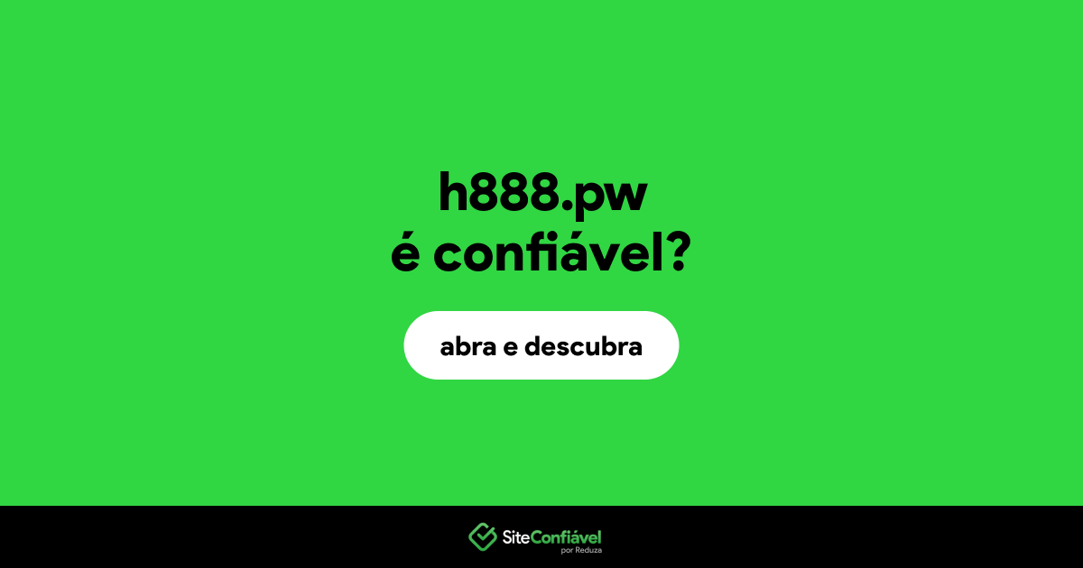 O site h888.pw é confiável?