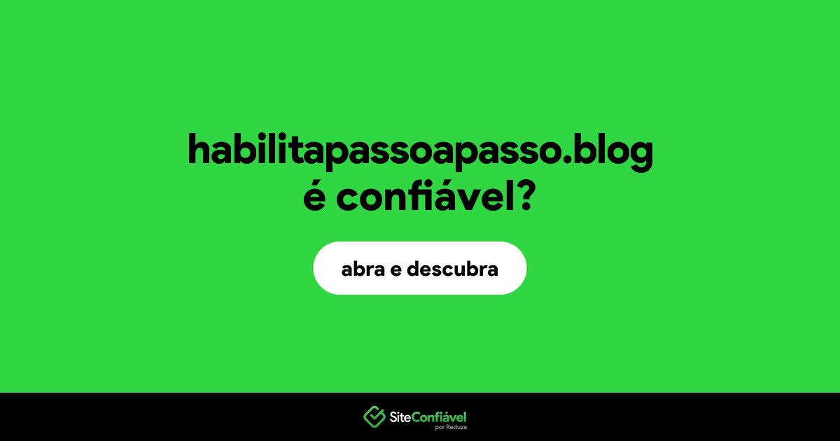 O site habilitapassoapasso.blog é confiável?