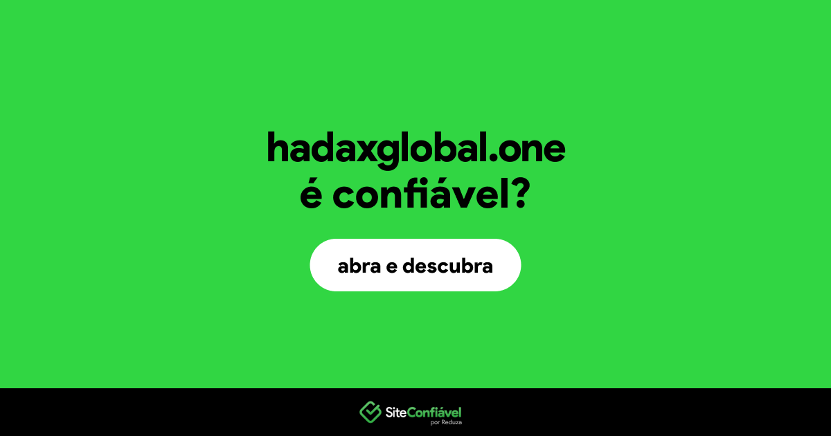 O site hadaxglobal.one é confiável?