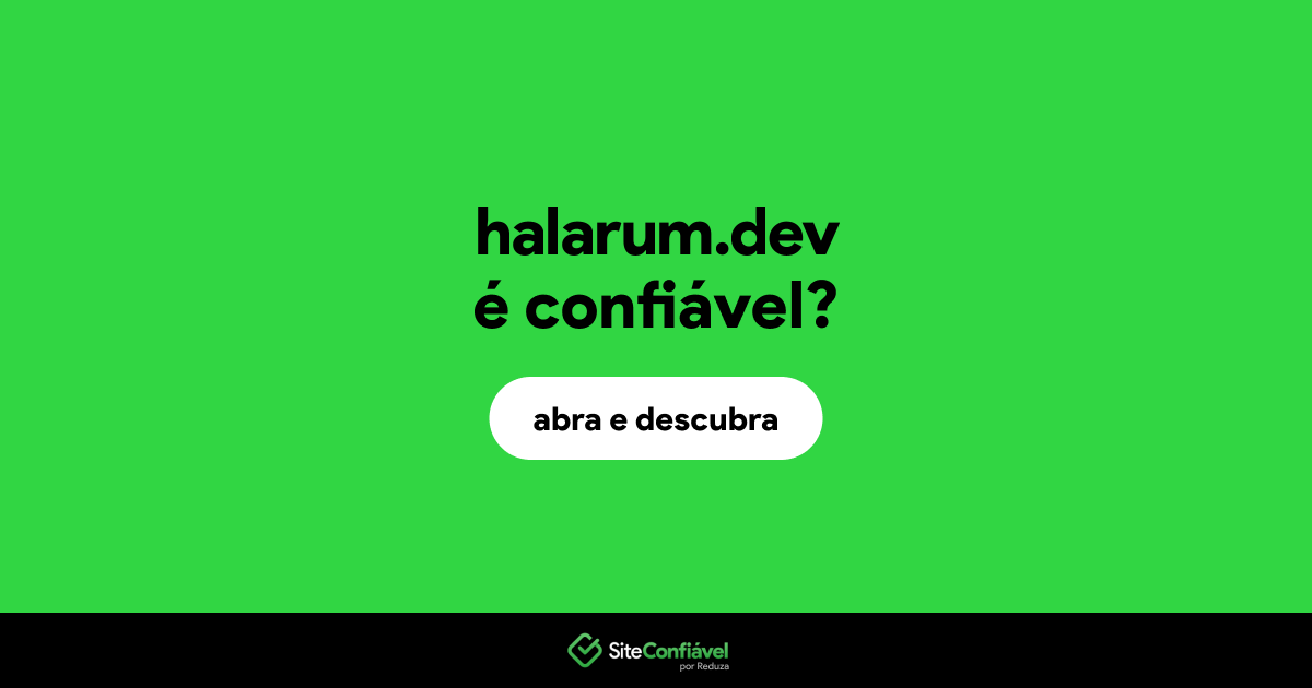 O site halarum.dev é confiável?