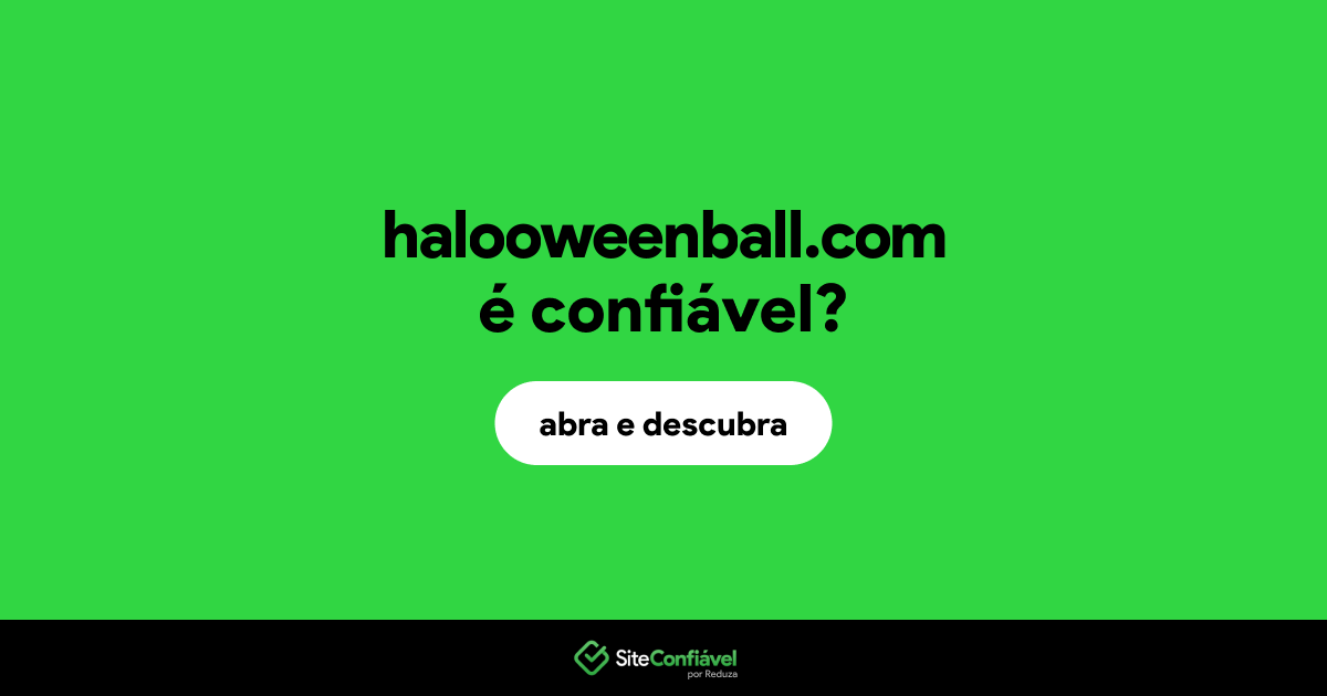 O site halooweenball.com é confiável?
