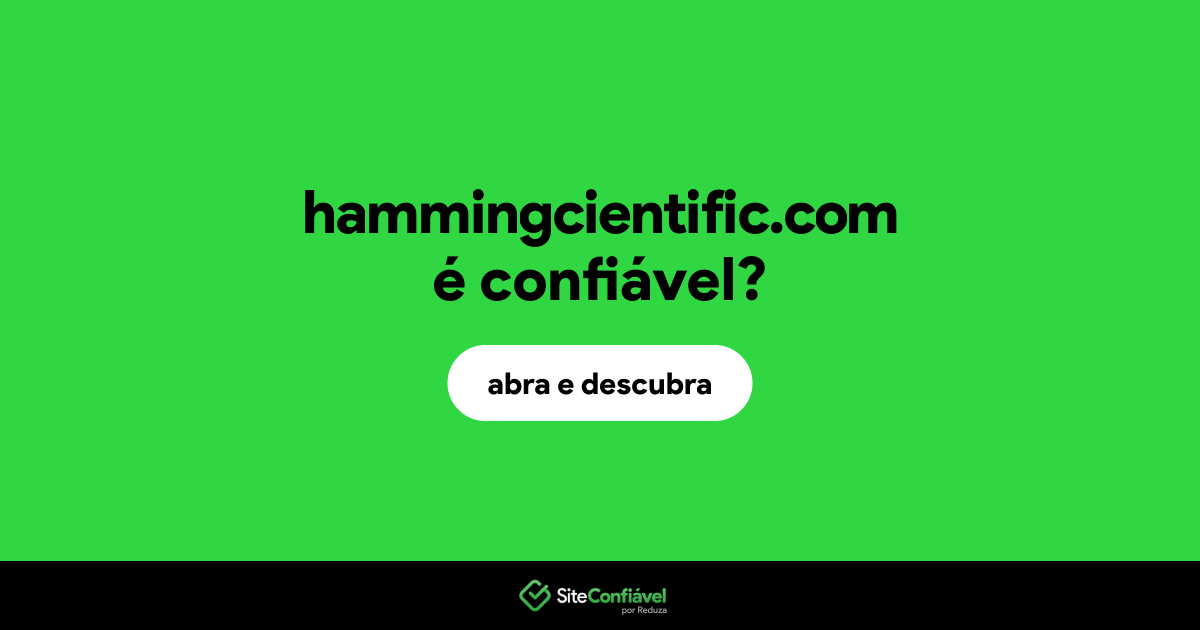 O site hammingcientific.com é confiável?
