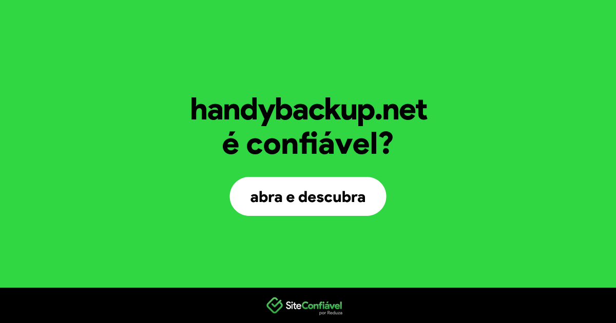O site handybackup.net é confiável?