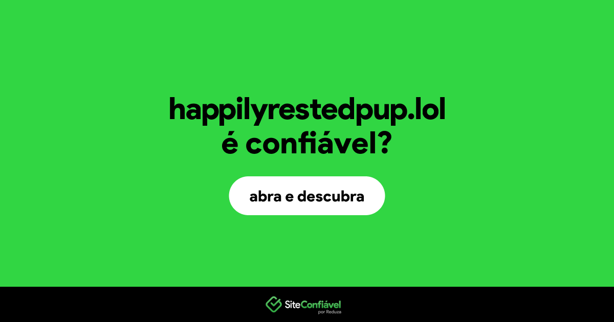 O site happilyrestedpup.lol é confiável?