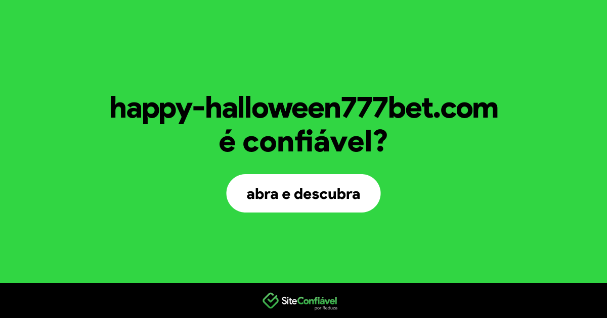 O site happy-halloween777bet.com é confiável?