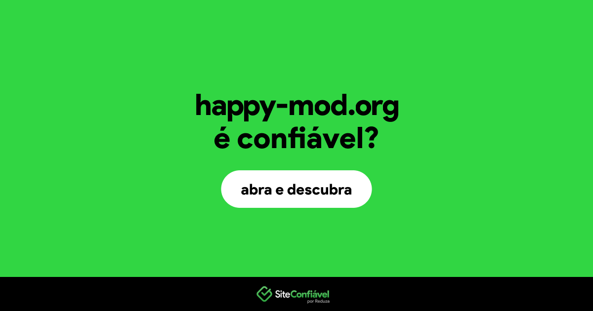 O site happy-mod.org é confiável?