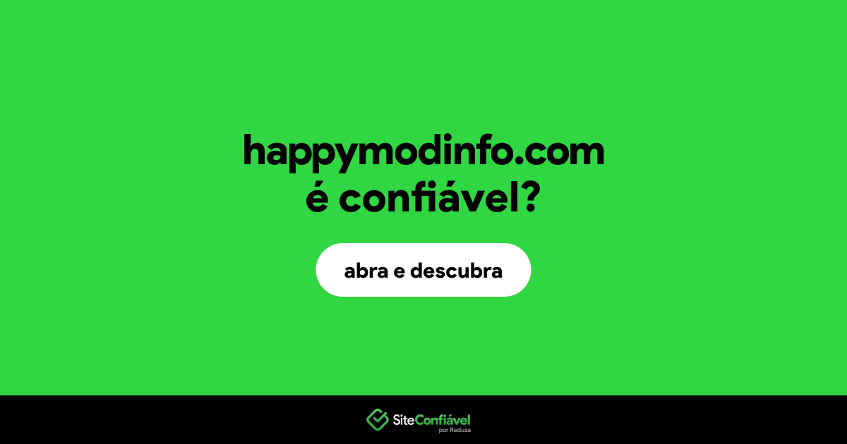 O site happymodinfo.com é confiável?