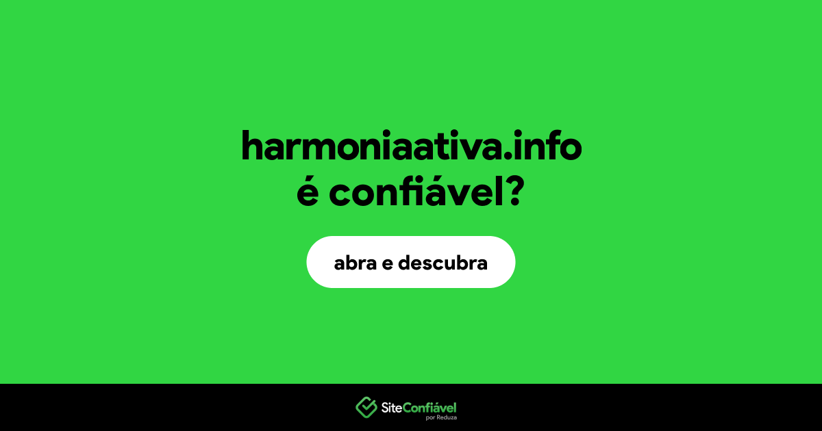 O site harmoniaativa.info é confiável?