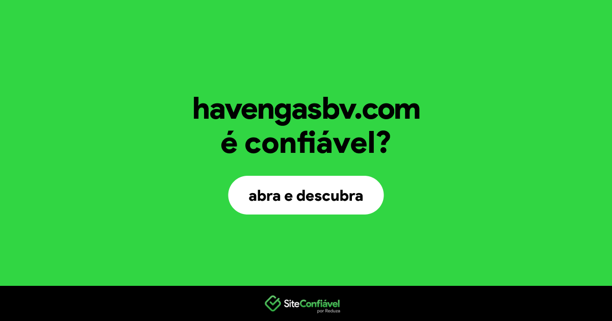 O site havengasbv.com é confiável?