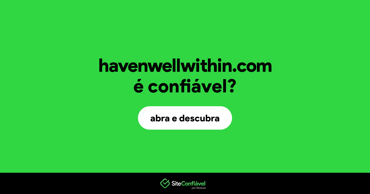 O site havenwellwithin.com é confiável?
