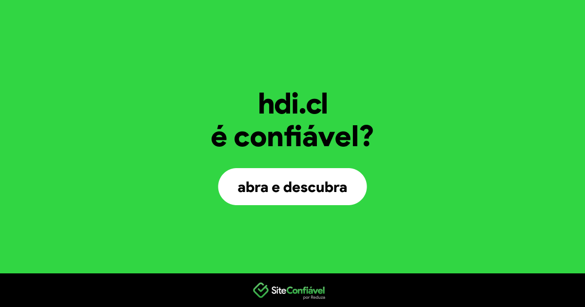 O site hdi.cl é confiável?