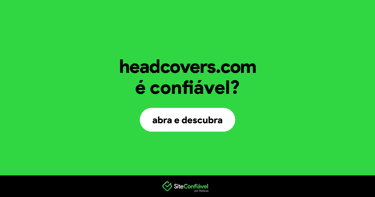 O site headcovers.com é confiável?