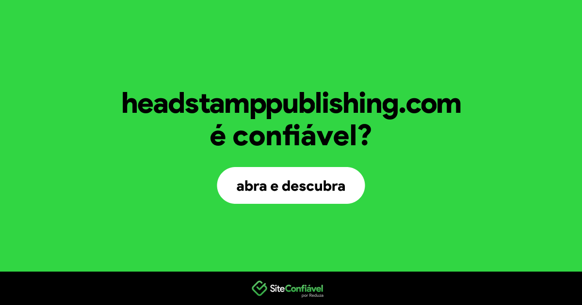 O site headstamppublishing.com é confiável?