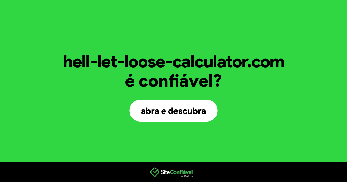 O site hell-let-loose-calculator.com é confiável?