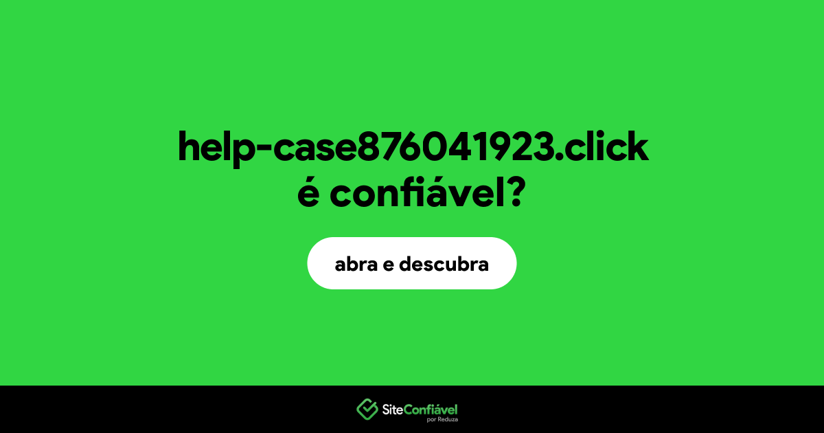 O site help-case876041923.click é confiável?