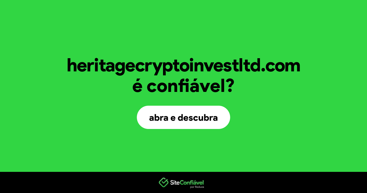 O site heritagecryptoinvestltd.com é confiável?