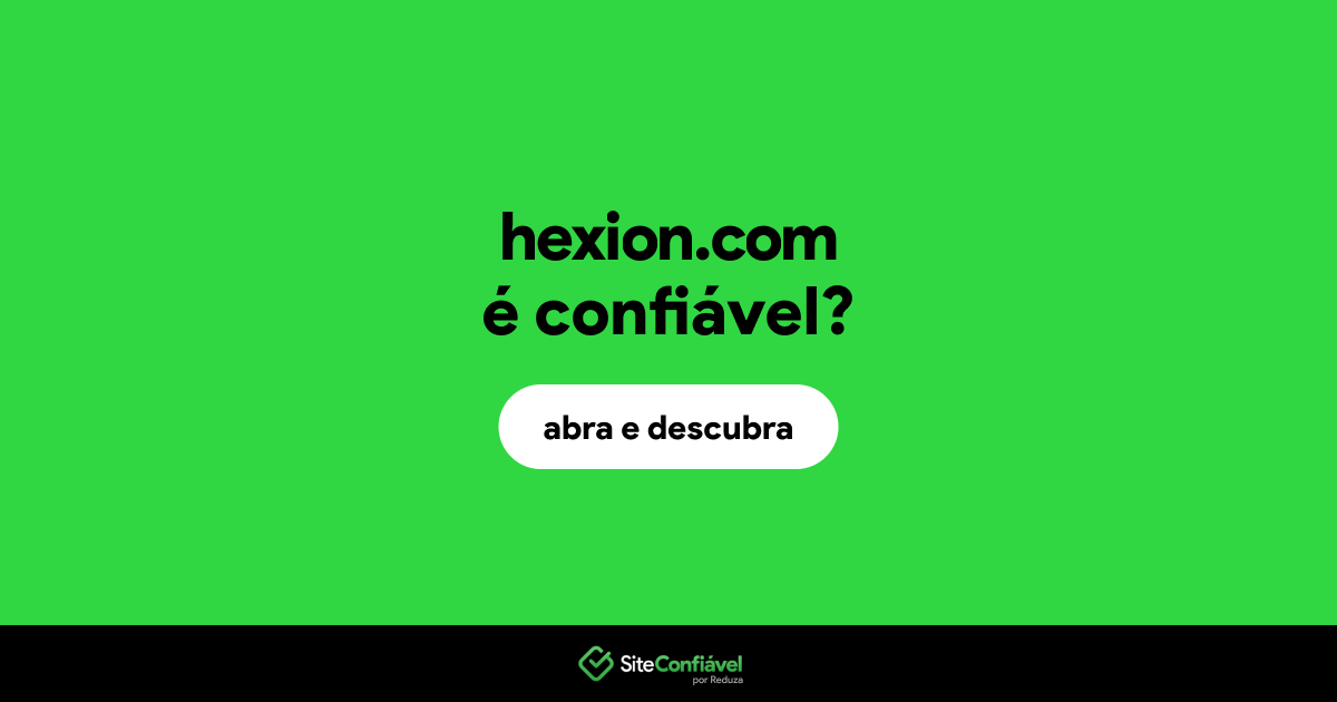 O site hexion.com é confiável?
