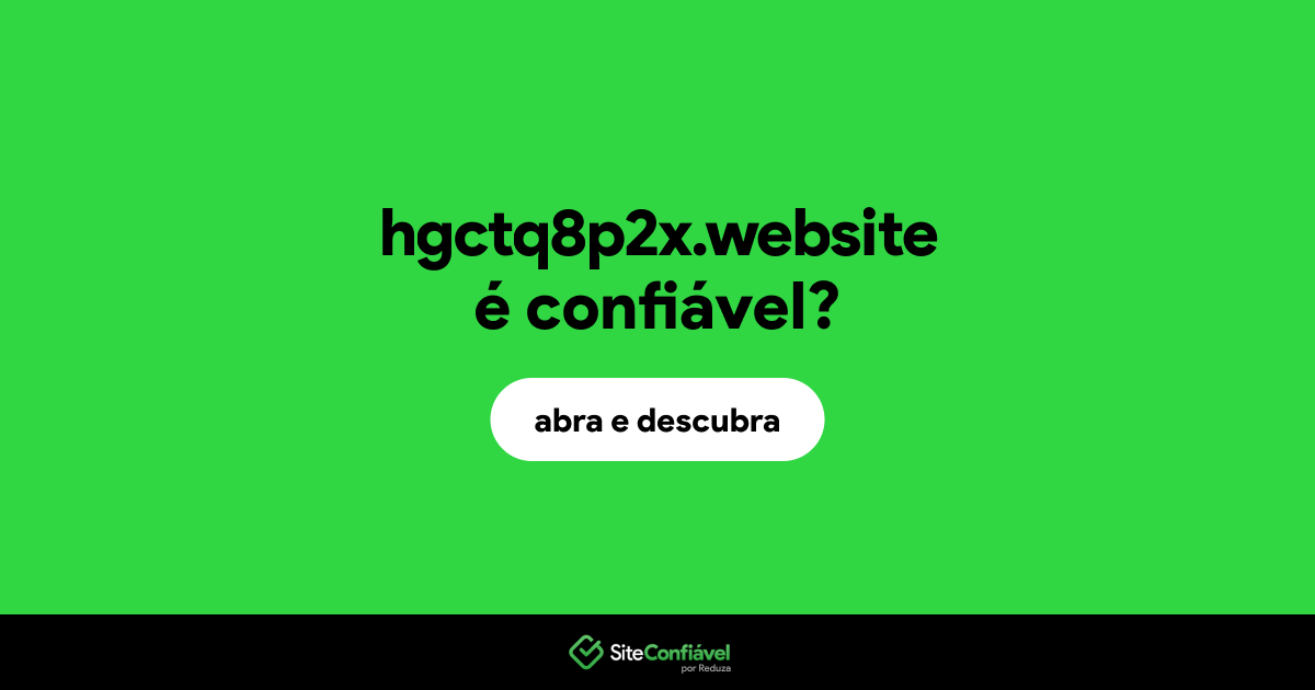 O site hgctq8p2x.website é confiável?