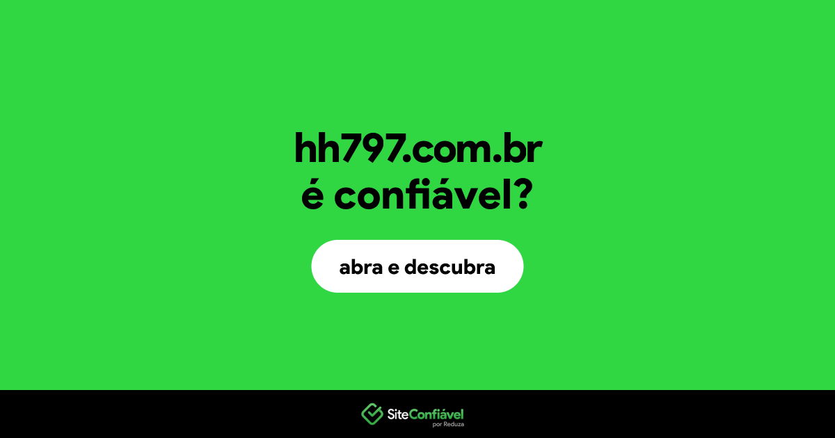 O site hh797.com.br é confiável?