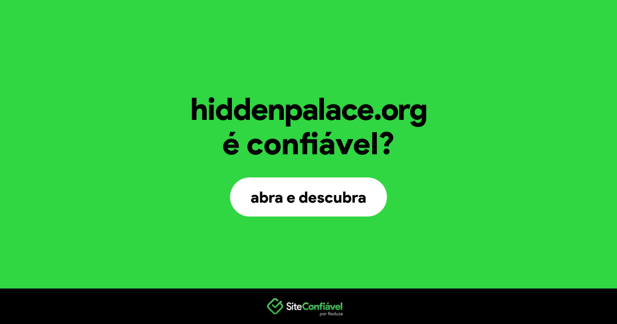 O site hiddenpalace.org é confiável?