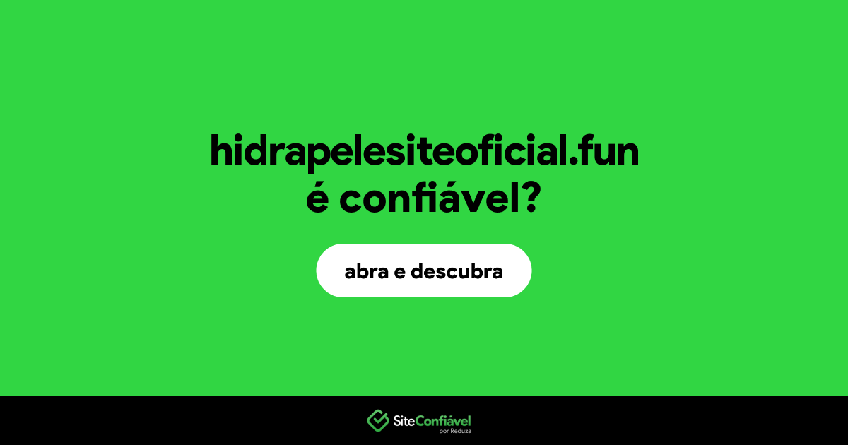 O site hidrapelesiteoficial.fun é confiável?