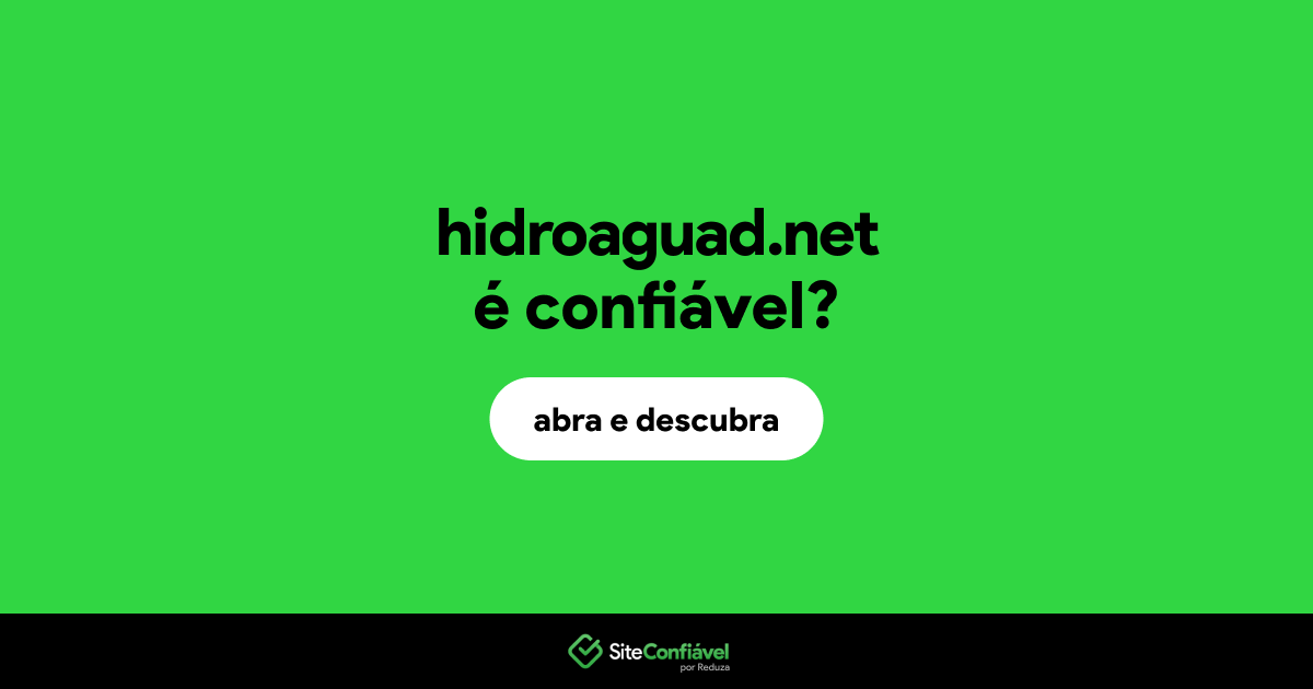 O site hidroaguad.net é confiável?