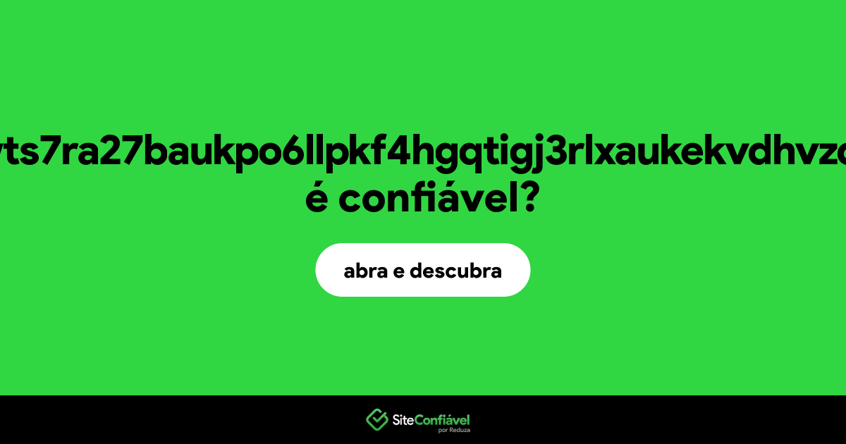 O site hijab6krnwts7ra27baukpo6llpkf4hgqtigj3rlxaukekvdhvzdeoid.onion é confiável?