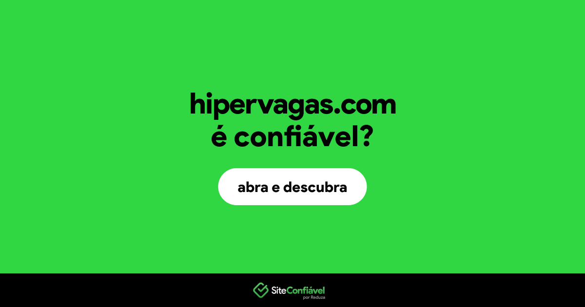 O site hipervagas.com é confiável?