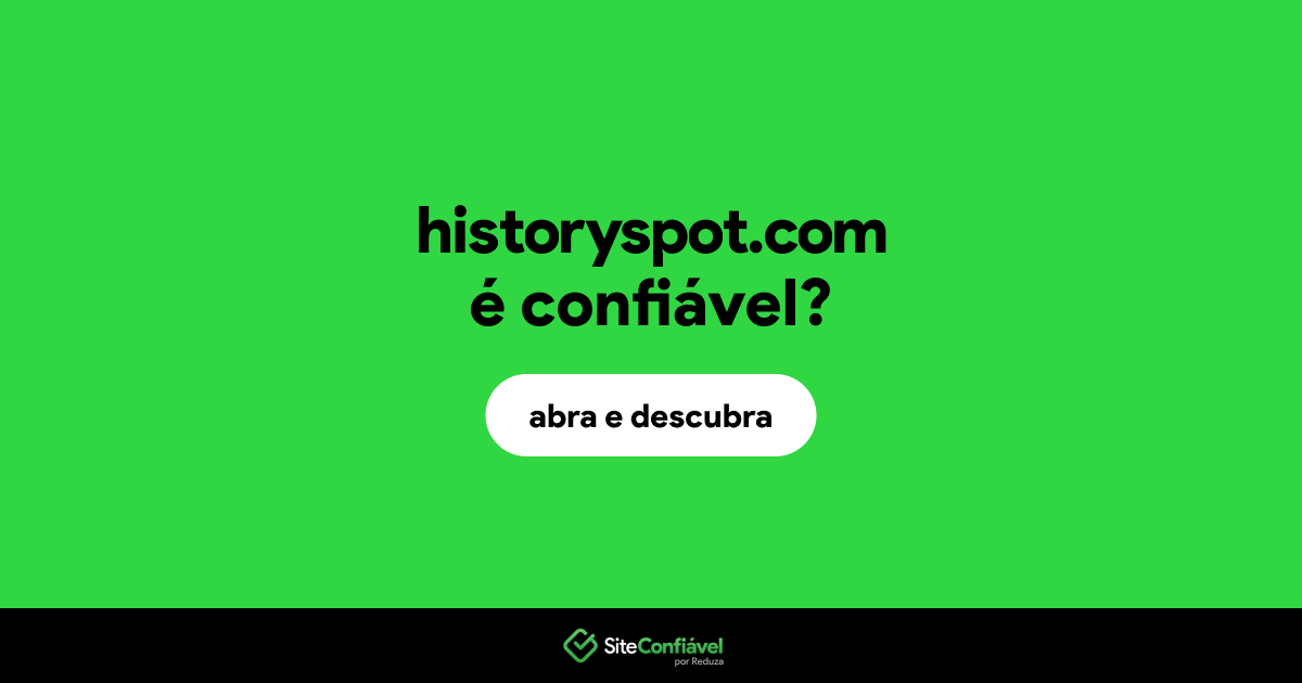 O site historyspot.com é confiável?