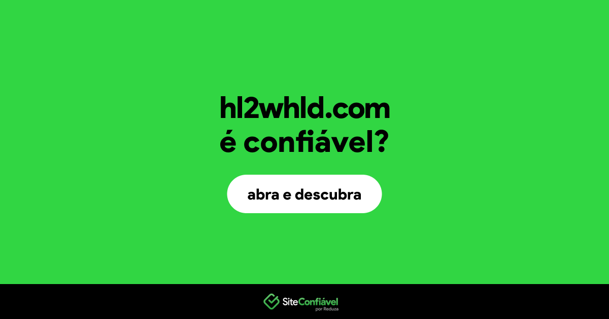 O site hl2whld.com é confiável?