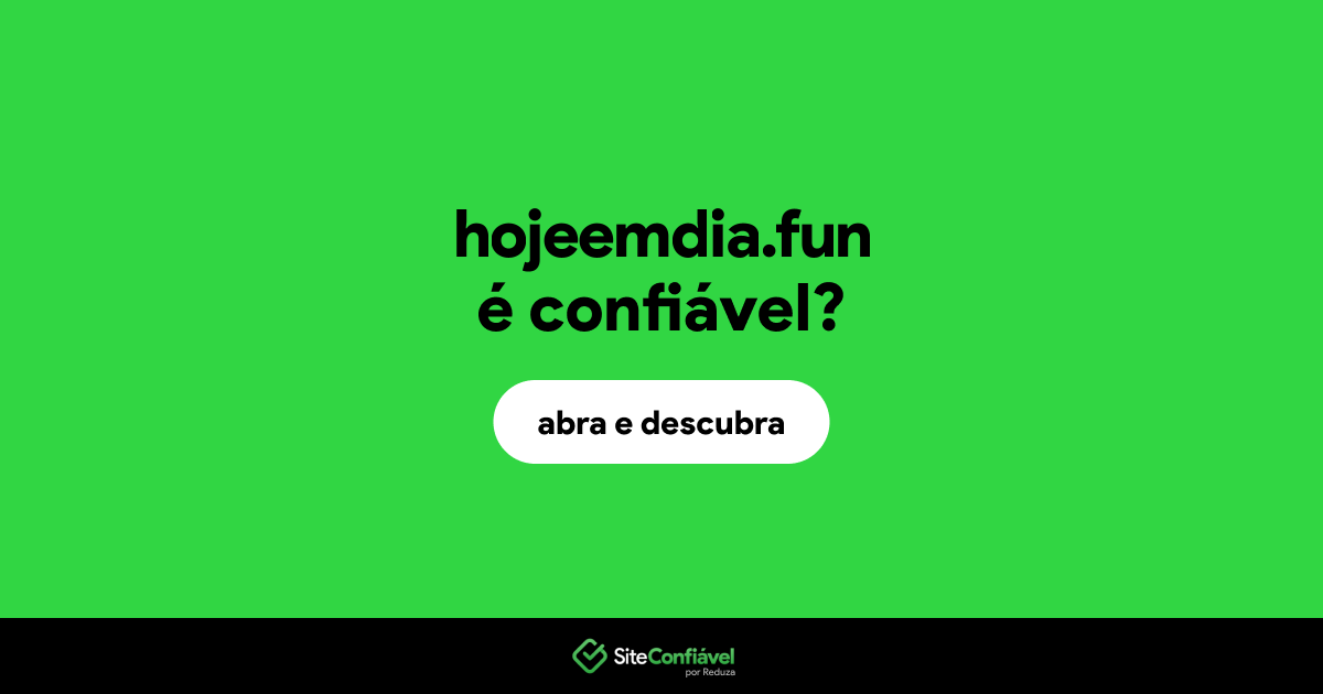 O site hojeemdia.fun é confiável?