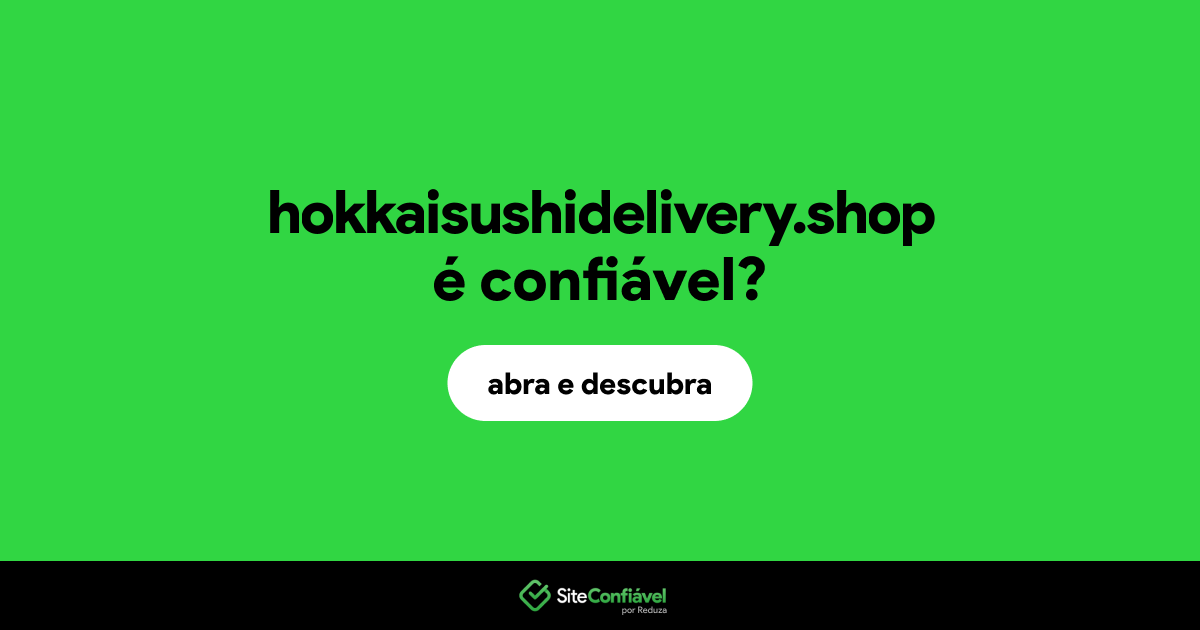 O site hokkaisushidelivery.shop é confiável?