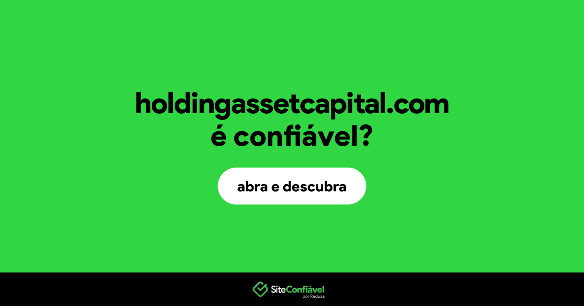 O site holdingassetcapital.com é confiável?
