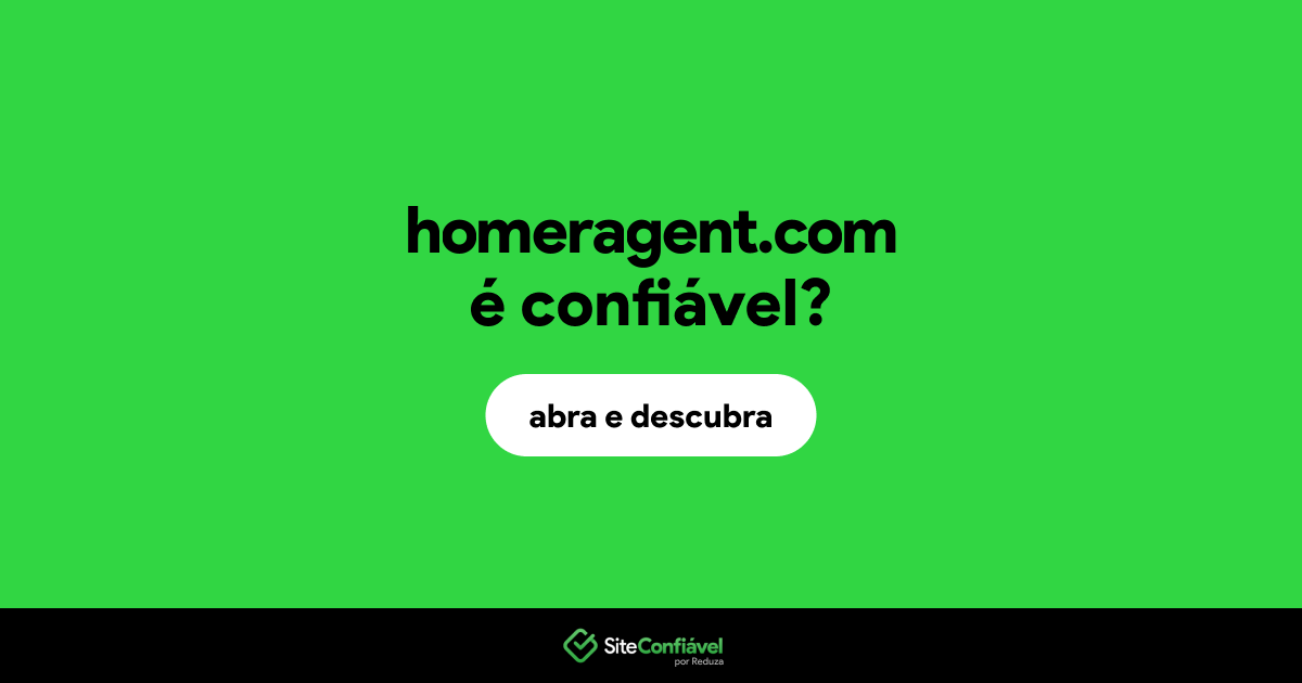 O site homeragent.com é confiável?