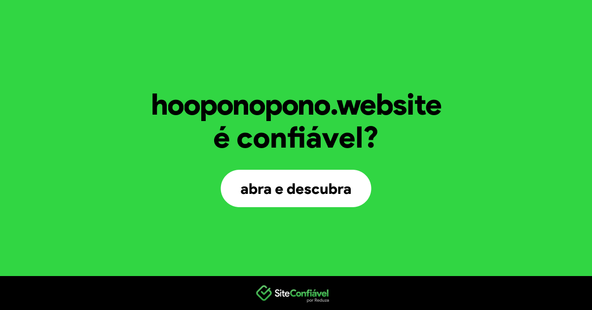 O site hooponopono.website é confiável?