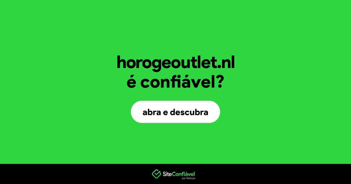 O site horogeoutlet.nl é confiável?