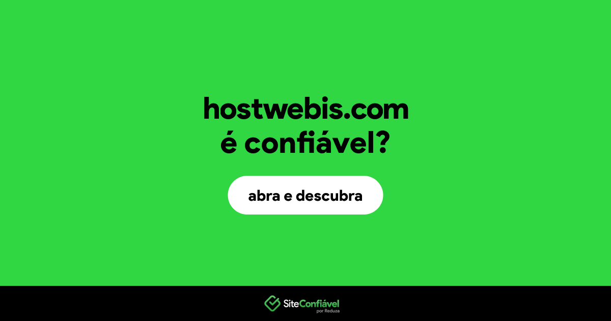 O site hostwebis.com é confiável?