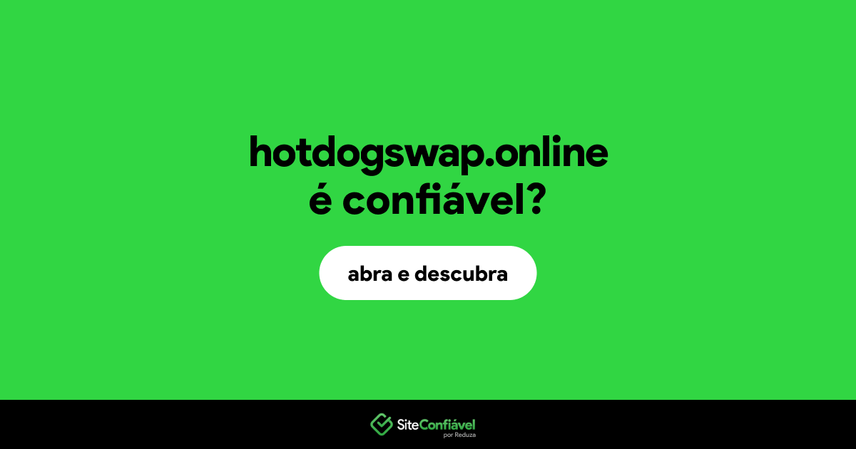O site hotdogswap.online é confiável?