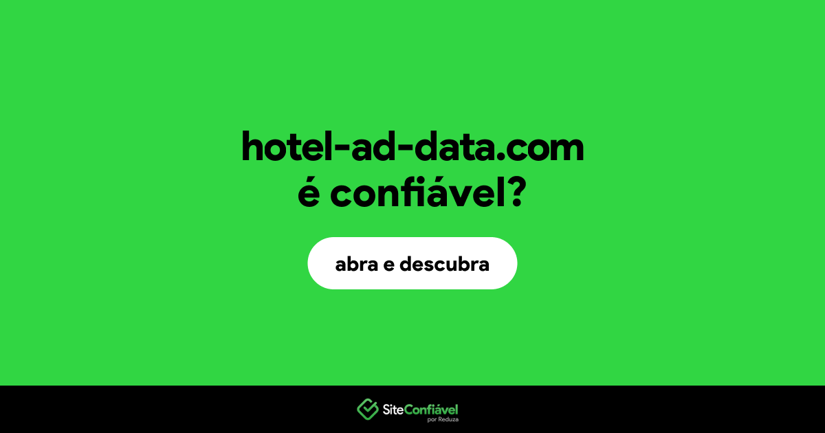 O site hotel-ad-data.com é confiável?