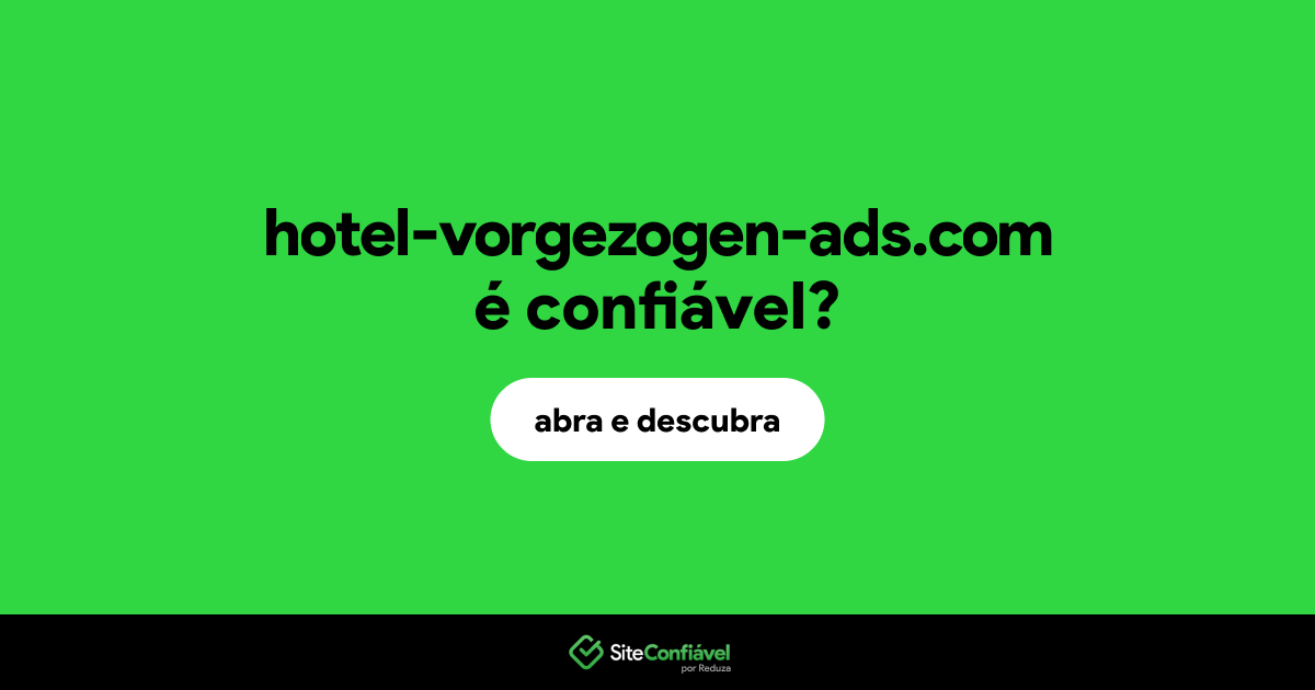 O site hotel-vorgezogen-ads.com é confiável?