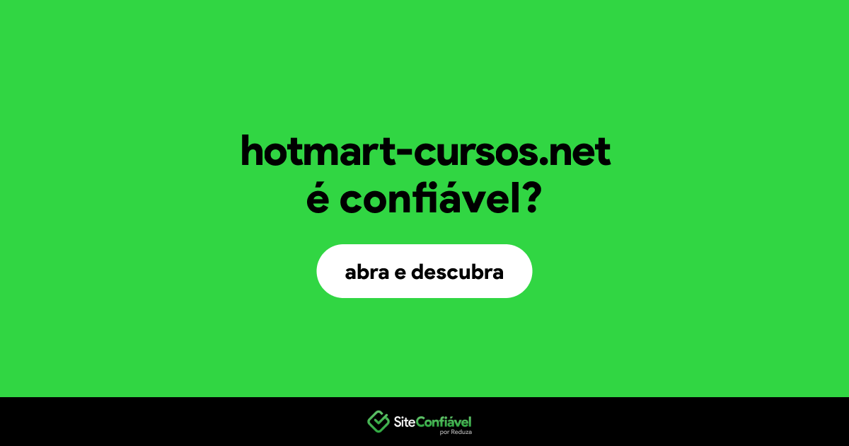 O site hotmart-cursos.net é confiável?