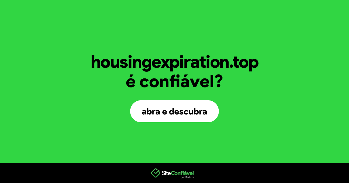 O site housingexpiration.top é confiável?