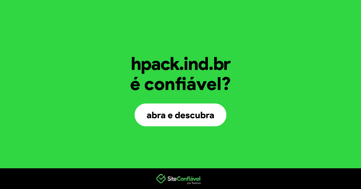 O site hpack.ind.br é confiável?