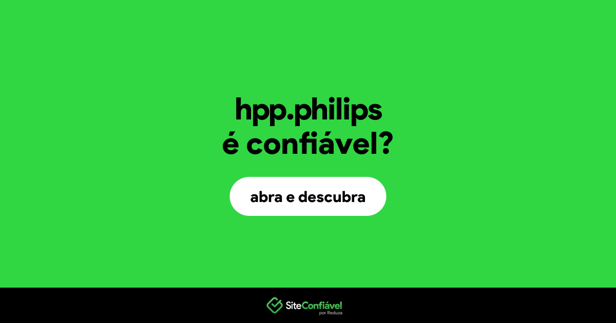 O site hpp.philips é confiável?
