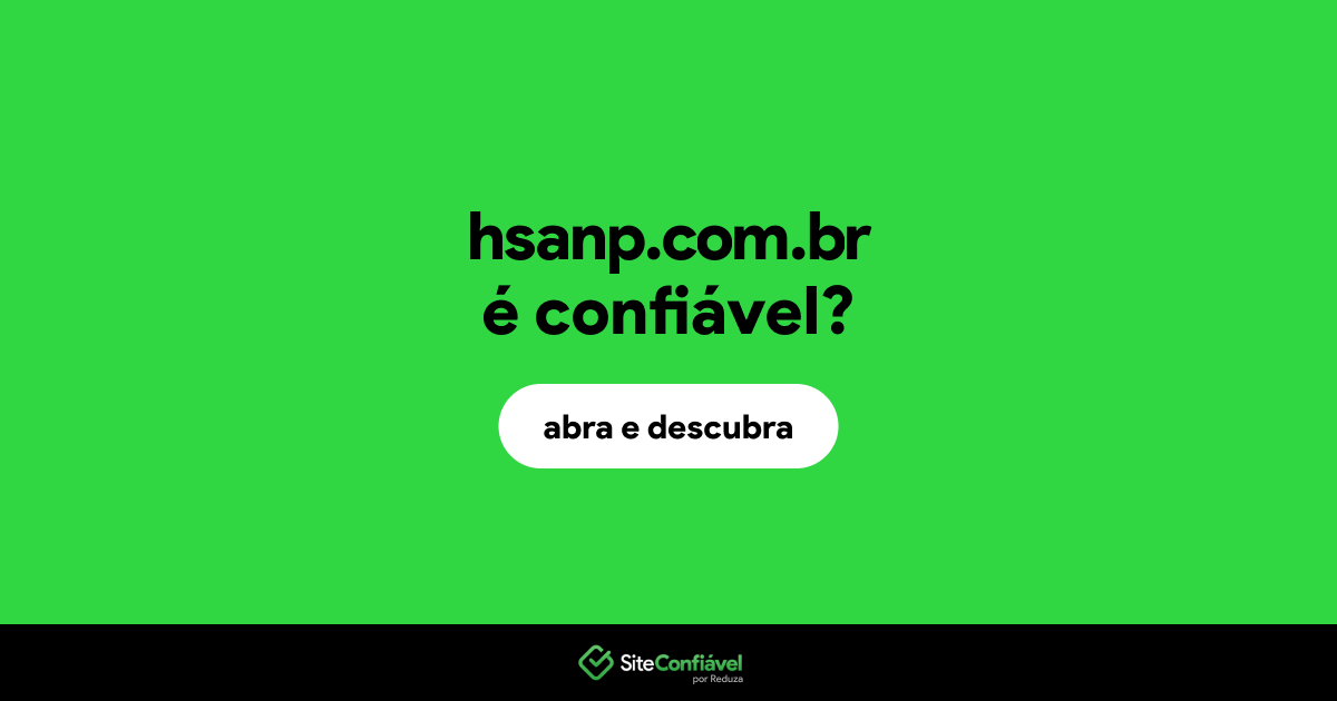 O site hsanp.com.br é confiável?
