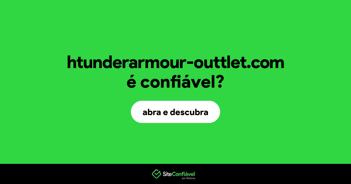 O site htunderarmour-outtlet.com é confiável?