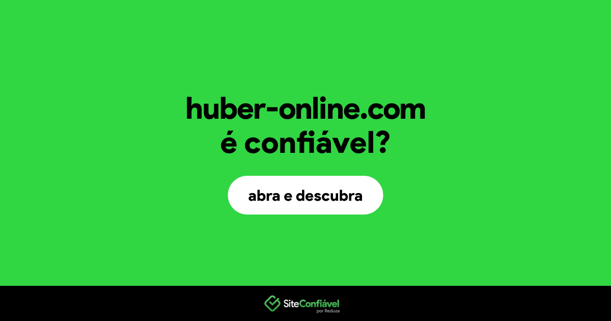 O site huber-online.com é confiável?
